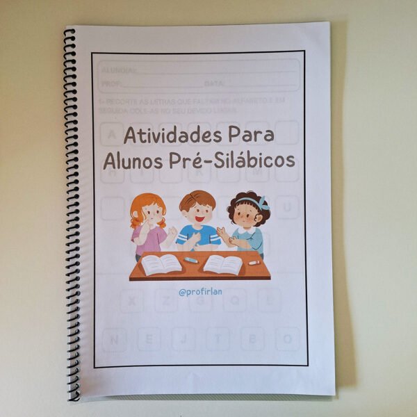 Atividades para Alunos Pré-Silábicos